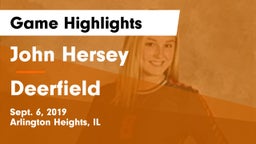 John Hersey  vs Deerfield  Game Highlights - Sept. 6, 2019