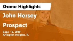 John Hersey  vs Prospect  Game Highlights - Sept. 12, 2019