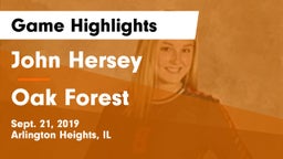 John Hersey  vs Oak Forest Game Highlights - Sept. 21, 2019