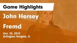 John Hersey  vs Fremd  Game Highlights - Oct. 23, 2019