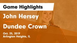 John Hersey  vs Dundee Crown Game Highlights - Oct. 25, 2019