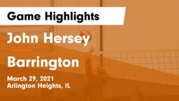 John Hersey  vs Barrington  Game Highlights - March 29, 2021