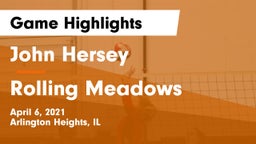 John Hersey  vs Rolling Meadows  Game Highlights - April 6, 2021