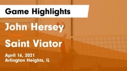 John Hersey  vs Saint Viator  Game Highlights - April 16, 2021