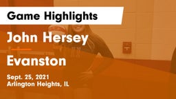 John Hersey  vs Evanston  Game Highlights - Sept. 25, 2021