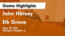 John Hersey  vs Elk Grove  Game Highlights - Sept. 30, 2021