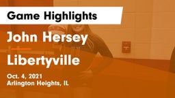 John Hersey  vs Libertyville  Game Highlights - Oct. 4, 2021