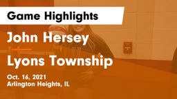 John Hersey  vs Lyons Township  Game Highlights - Oct. 16, 2021
