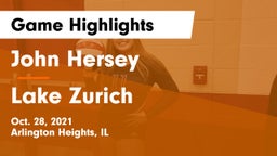 John Hersey  vs Lake Zurich  Game Highlights - Oct. 28, 2021