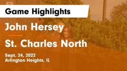 John Hersey  vs St. Charles North  Game Highlights - Sept. 24, 2022