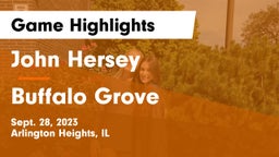 John Hersey  vs Buffalo Grove  Game Highlights - Sept. 28, 2023
