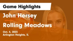 John Hersey  vs Rolling Meadows  Game Highlights - Oct. 4, 2023