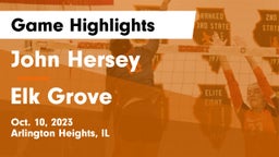 John Hersey  vs Elk Grove  Game Highlights - Oct. 10, 2023