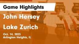 John Hersey  vs Lake Zurich  Game Highlights - Oct. 14, 2023