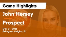 John Hersey  vs Prospect  Game Highlights - Oct. 21, 2023