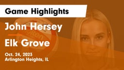 John Hersey  vs Elk Grove  Game Highlights - Oct. 24, 2023