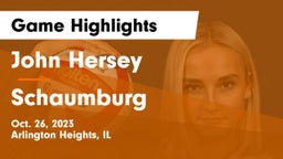 John Hersey  vs Schaumburg  Game Highlights - Oct. 26, 2023