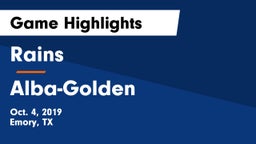Rains  vs Alba-Golden  Game Highlights - Oct. 4, 2019