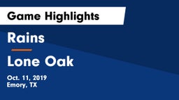 Rains  vs Lone Oak  Game Highlights - Oct. 11, 2019