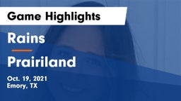 Rains  vs Prairiland  Game Highlights - Oct. 19, 2021