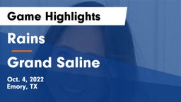 Rains  vs Grand Saline  Game Highlights - Oct. 4, 2022