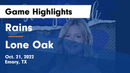 Rains  vs Lone Oak  Game Highlights - Oct. 21, 2022