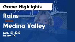 Rains  vs Medina Valley  Game Highlights - Aug. 13, 2022