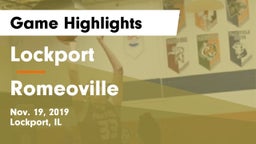 Lockport  vs Romeoville  Game Highlights - Nov. 19, 2019