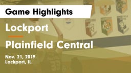 Lockport  vs Plainfield Central  Game Highlights - Nov. 21, 2019