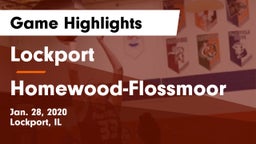 Lockport  vs Homewood-Flossmoor  Game Highlights - Jan. 28, 2020
