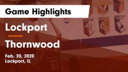 Lockport  vs Thornwood Game Highlights - Feb. 20, 2020