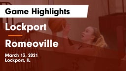 Lockport  vs Romeoville  Game Highlights - March 13, 2021