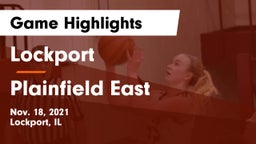 Lockport  vs Plainfield East  Game Highlights - Nov. 18, 2021