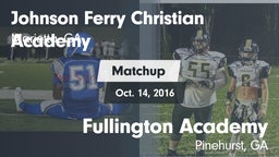 Matchup: Johnson Ferry vs. Fullington Academy  2016