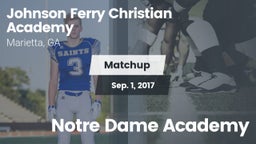 Matchup: Johnson Ferry vs. Notre Dame Academy 2017