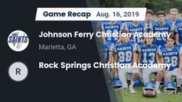 Recap: Johnson Ferry Christian Academy vs. Rock Springs Christian Academy 2019