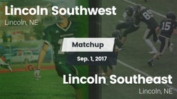 Matchup: Lincoln Southwest vs. Lincoln Southeast  2017