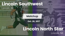 Matchup: Lincoln Southwest vs. Lincoln North Star 2017