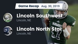 Recap: Lincoln Southwest  vs. Lincoln North Star 2019