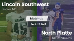 Matchup: Lincoln Southwest vs. North Platte  2019