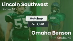Matchup: Lincoln Southwest vs. Omaha Benson  2019