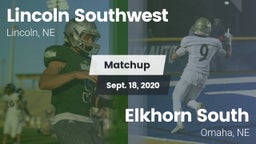 Matchup: Lincoln Southwest vs. Elkhorn South  2020