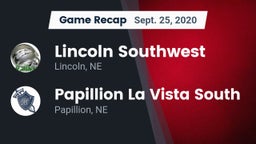 Recap: Lincoln Southwest  vs. Papillion La Vista South  2020