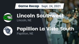 Recap: Lincoln Southwest  vs. Papillion La Vista South  2021