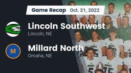 Recap: Lincoln Southwest  vs. Millard North   2022