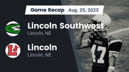 Recap: Lincoln Southwest  vs. Lincoln  2023