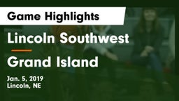 Lincoln Southwest  vs Grand Island  Game Highlights - Jan. 5, 2019