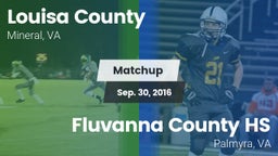 Matchup: Louisa County High vs. Fluvanna County HS 2016