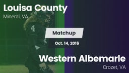 Matchup: Louisa County High vs. Western Albemarle  2016