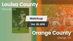 Matchup: Louisa County High vs. Orange County  2016